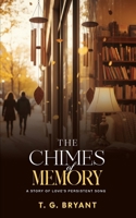 The Chimes of Memory B0GCHVMXV4 Book Cover