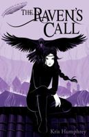 The Raven's Call 1847157149 Book Cover