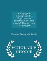 A Voyage to Viking-Land 1247969975 Book Cover
