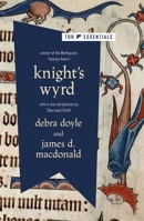 Knight's Wyrd 0152015205 Book Cover