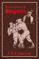 Redemption at Ringside 1425740294 Book Cover