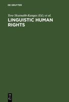 Linguistic Human Rights: Overcoming Linguistic Discrimination 3110148781 Book Cover