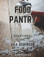 The Food Pantry Devotional B08Y4T6Z5V Book Cover