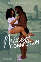 Mixed Connection Alternate Cover (A Cypress Lake Reunion Novel) B0F9LPYPS2 Book Cover
