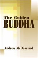The Golden Buddha 0595190073 Book Cover
