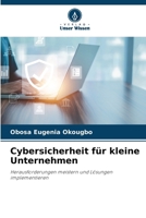 Cybersicherheit für kleine Unternehmen (German Edition) 6207401085 Book Cover