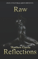 Raw Reflections 1793383456 Book Cover