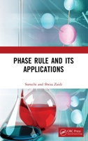 Phase Rule and Its Applications 1032283068 Book Cover