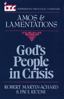 God's People in Crisis (International Theological Commentary) 0802810403 Book Cover