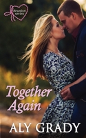 Together Again (Reunion) 1732954739 Book Cover