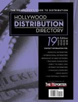 Hollywood Distribution Directory, 19 Edition (Hollywood Distributors Directory) 1928936679 Book Cover