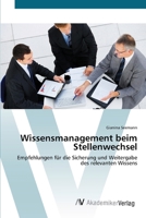 Wissensmanagement beim Stellenwechsel 3639410602 Book Cover