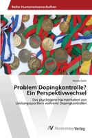Problem Dopingkontrolle? Ein Perspektivwechsel 363939674X Book Cover