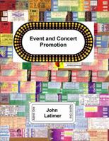 "Event and Concert Promotion" 0981493408 Book Cover