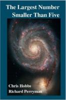 The Largest Number Smaller Than Five 1430306300 Book Cover