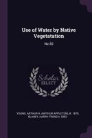 Use of Water by Native Vegetatation 1378256107 Book Cover