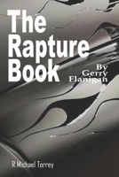 The Rapture Book: By Gerry Flanigan B09RM3Z29F Book Cover