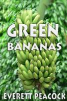 Green Bananas 1516921895 Book Cover