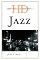 Historical Dictionary of Jazz 0810867575 Book Cover