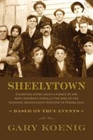 Sheelytown: Surviving and growing in one of the most notorious towns at the rise of the meat packing industry in Omaha 1910 1626601674 Book Cover