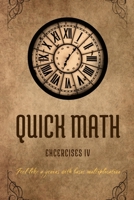Quick Math Exercises IV B0CLDGS6GZ Book Cover