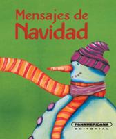 Mensajes de Navidad (Spanish Edition) 9583016438 Book Cover