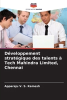 Développement stratégique des talents à Tech Mahindra Limited, Chennai (French Edition) 6207887514 Book Cover