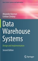 Data Warehouse Systems: Design and Implementation 3662651696 Book Cover