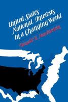 United States National Interests in a Changing World 081315412X Book Cover