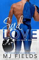 Sad Love B0CL8Z3TNQ Book Cover