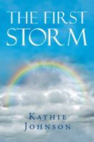 The First Storm 1504984064 Book Cover