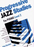 Progressive Jazz Studies for Piano: Level 2 0571515835 Book Cover