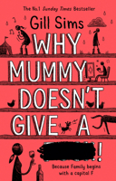 Why Mummy doesn't give a ****! 0008301255 Book Cover