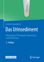 Das Urinsediment: Mikroskopie, Präanalytik, Auswertung und Befundung 3662579340 Book Cover