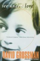 See Under - Love. David Grossman 0330316699 Book Cover