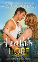Heath's Hope: A Beauford Bend Novella B09M857CJ4 Book Cover