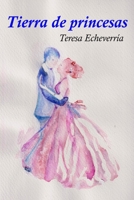 Tierra de princesas B0BLQVYNWZ Book Cover