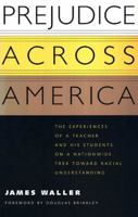 Prejudice Across America 1578063132 Book Cover