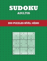 Sudoku Adultos (200 Puzzles N�vel M�dio): Divers�o para todas as idades - Enigmas de sudoku em letras grandes - Um quebra-cabe�a por p�gina 1006865799 Book Cover