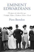 Eminent Edwardians: Four Figures Who Defined Their Age: Northcliffe, Balfour, Pankhurst, Baden-Powell 039529195X Book Cover