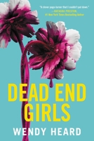 Dead End Girls 0316310522 Book Cover