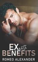 Ex with Benefits (Finding the Right Brother) B0GFHKR1MS Book Cover