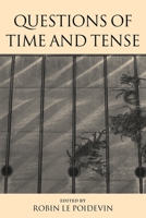 Questions of Time and Tense 0199250464 Book Cover