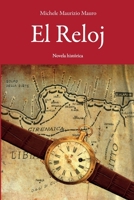 El reloj (Spanish Edition) B0DSGHXSGP Book Cover