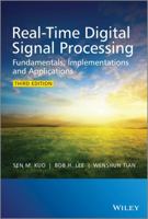 Real-Time Digital Signal Processing: Implementations and Applications 0470014954 Book Cover