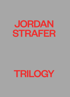 Jordan Strafer: Trilogy 1951208056 Book Cover