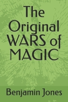 The Original WARS of MAGIC B09JBMV34J Book Cover