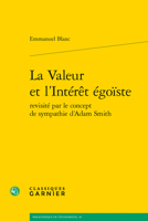 La Valeur et l'Intérêt égoïste 2406133125 Book Cover