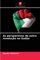 As perspectivas de outra revolu��o no Sud�o 6204045458 Book Cover