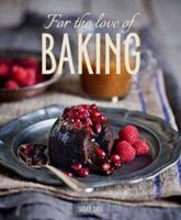 For the Love of Baking 1432302566 Book Cover